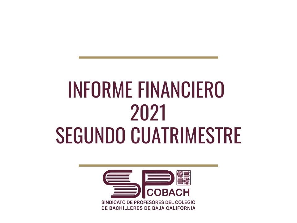 Informe Financiero 2021 – Segundo Cuatrimestre