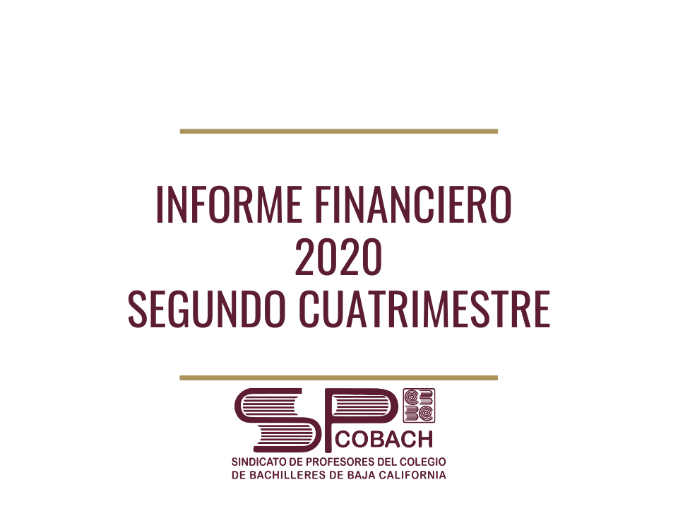 Informe Financiero 2020 – Segundo Cuatrimestre